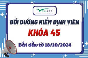 Thông báo tổ chức bồi dưỡng nghiệp vụ kiểm định viên Khoá 45 (Đợt 3 năm 2024)